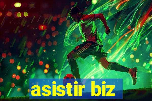 asistir biz